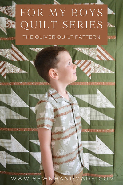 For My Boys Quilt Pattern Series: Henry, Oliver and Milo DIGITAL PDF Patterns