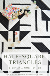 Make Eight Half-Square Triangles