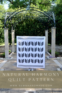 Sewn Scandinavian Series: Natural Harmony Quilt Pattern
