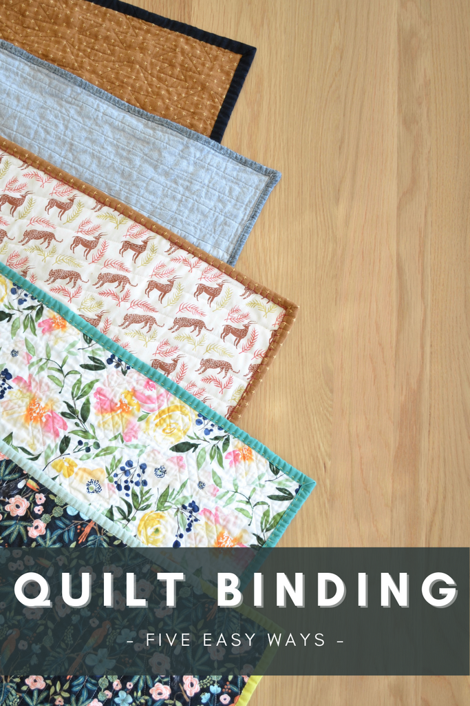 Quilt Binding Five Ways