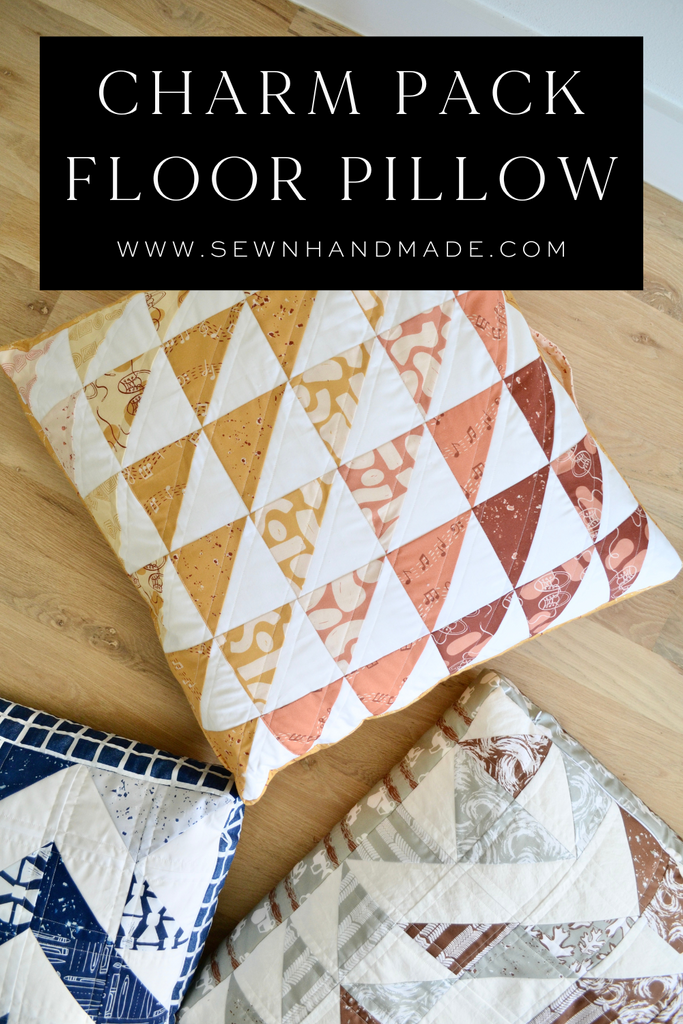 Charm Pack Floor Pillow Tutorial